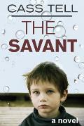 The Savant - a novel