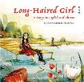 Long Haired Girl A Story in English & Chinese