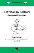 Conventional Gestures: Meaning and Methodology