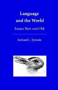 Language and the World: Essays New and Old