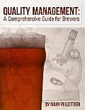 Quality Management A Comprehensive Guide for Brewers