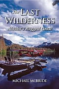 Last Wilderness Life at Kachemak Bay Wilderness Lodge