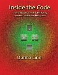 Inside the Code: A Brief Historical Look at the Iching
