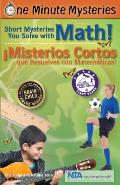 Short Mysteries You Solve with Math! / ?Misterios Cortos Que Resuelves Con Matem?ticas!