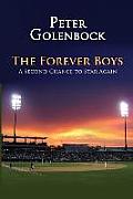 The Forever Boys: A Second Chance to Star Again