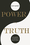 Power vs Truth Peering Behind the Teachings of David R Hawkins