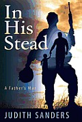 In His Stead: A Father's War