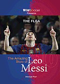 Flea The Amazing Story of Leo Messi