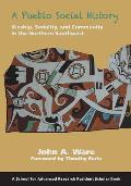 A School for Advanced Research Resident Scholar Book||||A Pueblo Social History