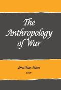 School for Advanced Research Advanced Seminar Series||||The Anthropology of War