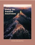 A School for Advanced Research Popular Archaeology Book||||Living the Ancient Southwest