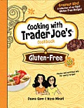 Gluten Free Cooking with Trader Joes Cookbook