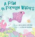 A Fish in Foreign Waters: A Book for Bilingual Children