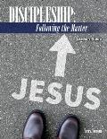 Discipleship: Following the Master: Leader's Guide