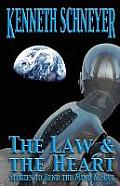 The Law & the Heart: Speculative Stories to Bend the Mind and Soul