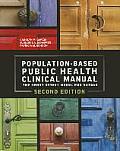 Population Based Public Health Clinical Manual The Henry Street Model For Nurses