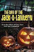 The Day Of The Jack-O-Lantern