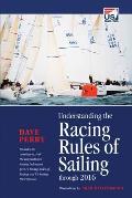 Understanding the Racing Rules of Sailing Through 2016