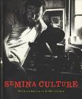 Semina Culture Wallace Berman & His Circle