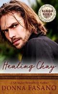 Healing Chay (The Black Bear Brothers, Book 3)