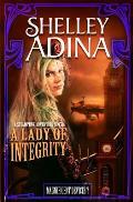 A Lady of Integrity: A Steampunk Adventure Novel