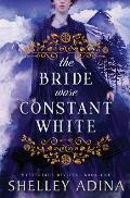 The Bride Wore Constant White