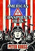 American Conspiracy Files: The Stories We Were Never Told