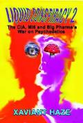 Liquid Conspiracy 2 The CIA Mi5 & Big Pharmas War on Psychedelics