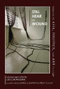 Still Hear the Wound: Toward an Asia, Politics, and Art to Come--Selected Essays