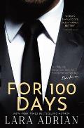 For 100 Days: A Steamy Billionaire Romance
