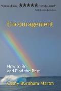 Encouragement: How to Be and Find the Best