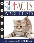 Fifty Nifty Facts About Cats