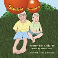Sweet Tomatoes: Poetry for Children