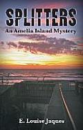 Splitters an Amelia Island Mystery