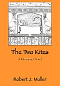 Two Kites a Menmenet Novel
