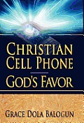 Christian Cell Phone God's Favor