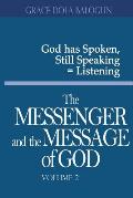 The Messenger and the Message of God Volume 2