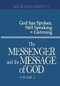 The Messenger and the Message of God Volume 2