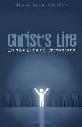 Christ's Life in the Life of Christians