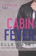 Love In New York (Book 2): Cabin Fever