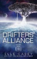 Drifters' Alliance: Book One