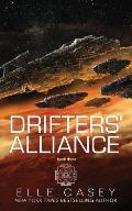 Drifters' Alliance: Book Three