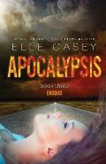 Apocalypsis: Book 3 (Exodus)