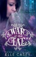 War of the Fae (Book 2, Call to Arms)