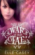 War of the Fae (Book 3, Darkness & Light)