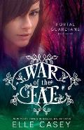 War of the Fae (Book 7, Portal Guardians)