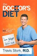 Doctors Diet Dr Travis Storks STAT Program to Help You Lose Weight & Restore Your Health