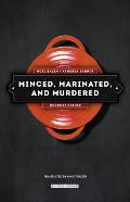 Minced Marinated & Murdered
