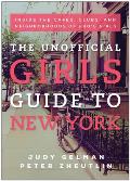 Unofficial Girls Guide to New York Inside the Cafes Clubs & Neighborhoods of HBOs Girls