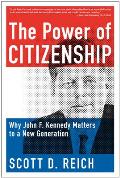 Citizenship Gap Why John F Kennedy Matters to a New Generation